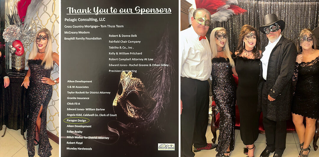 Paragon Design Group Proudly Sponsors “Unveil the Mask” Masquerade Gala Hosted by The Shelter Home of the Foothills